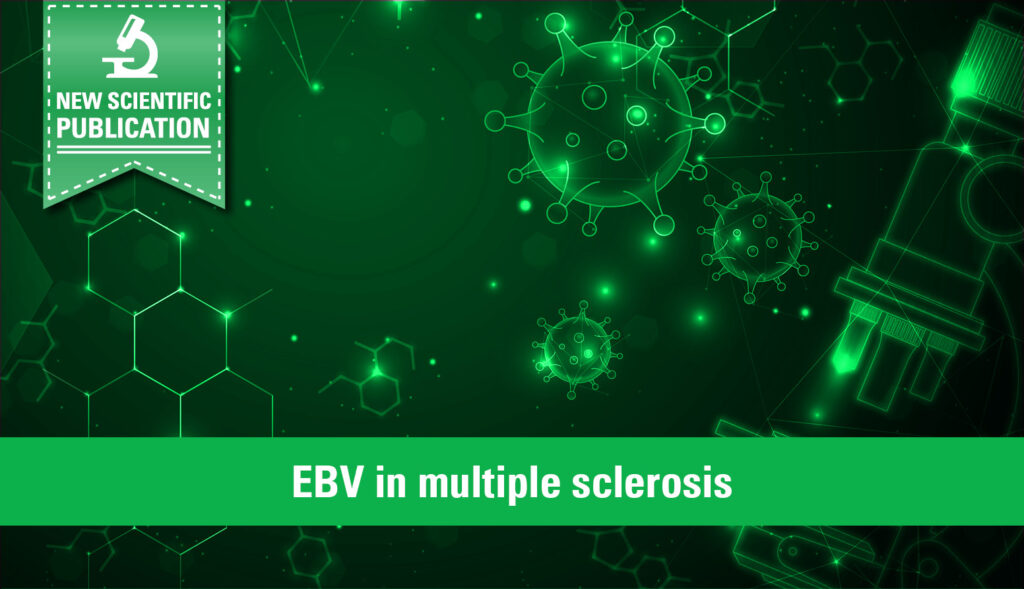 Role of Epstein-Barr virus in multiple sclerosis